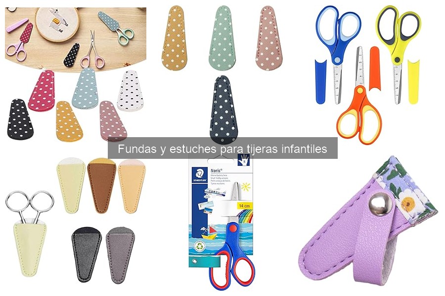 Alternativas a Fundas para Tijeras Infantiles