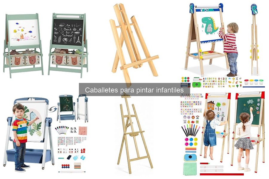 Cómo elegir el caballete para pintar infantil adecuado