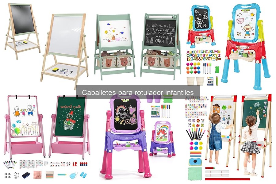 Cómo Elegir el Caballete para Rotulador Infantil Ideal