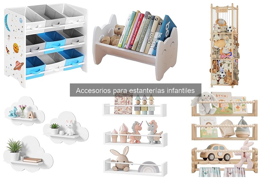 Comparativa de accesorios para estanterías infantiles 2023