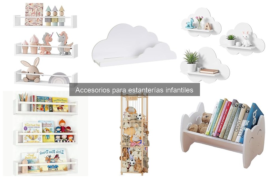 Mejores accesorios para estanterías infantiles según edad