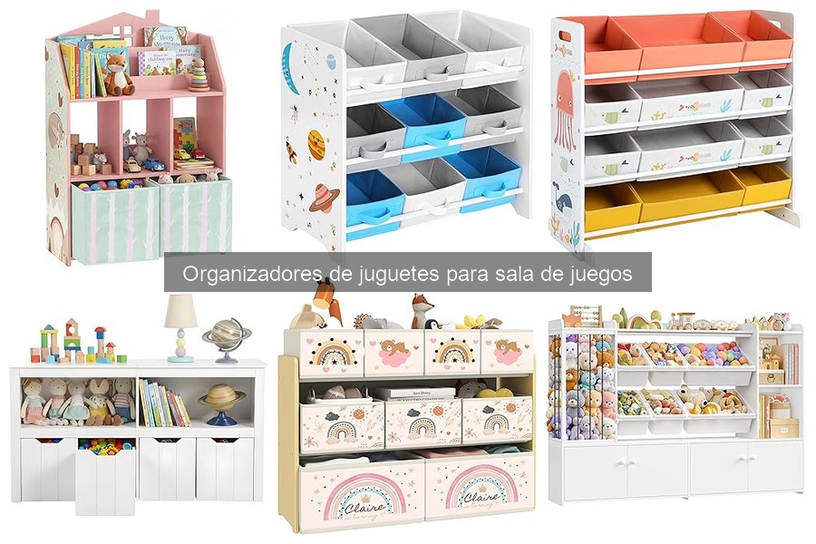 Mejores organizadores de juguetes para espacios pequeños