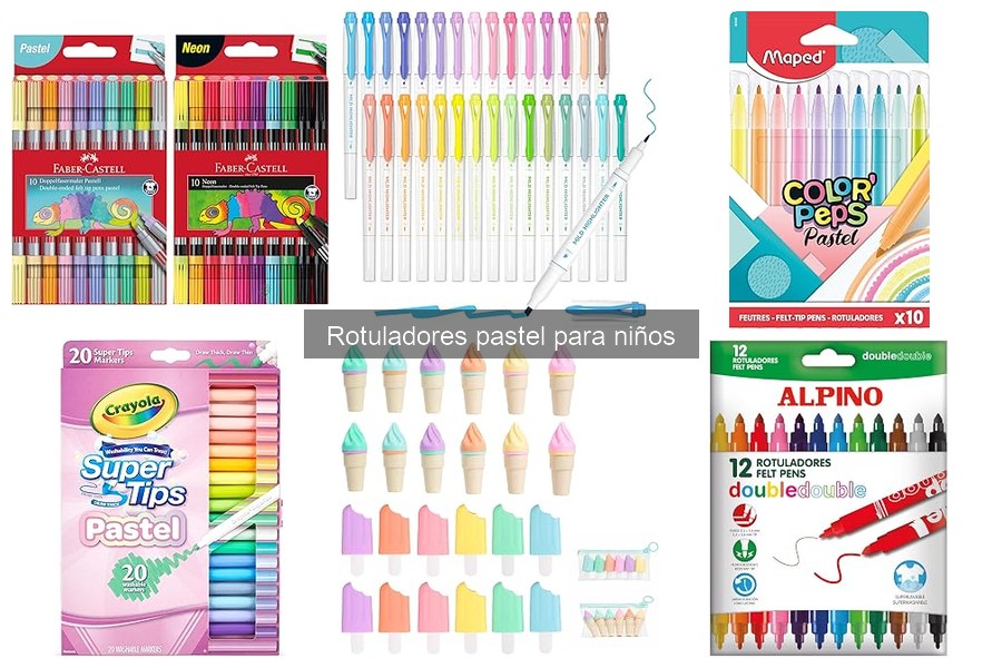 Mejores rotuladores pastel para niños según su edad