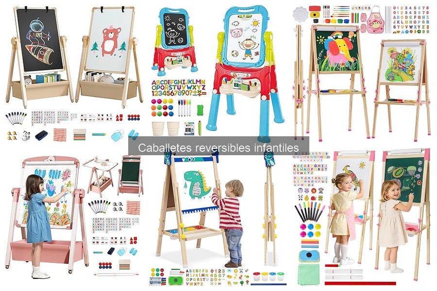 Opiniones sobre caballetes reversibles infantiles 2023
