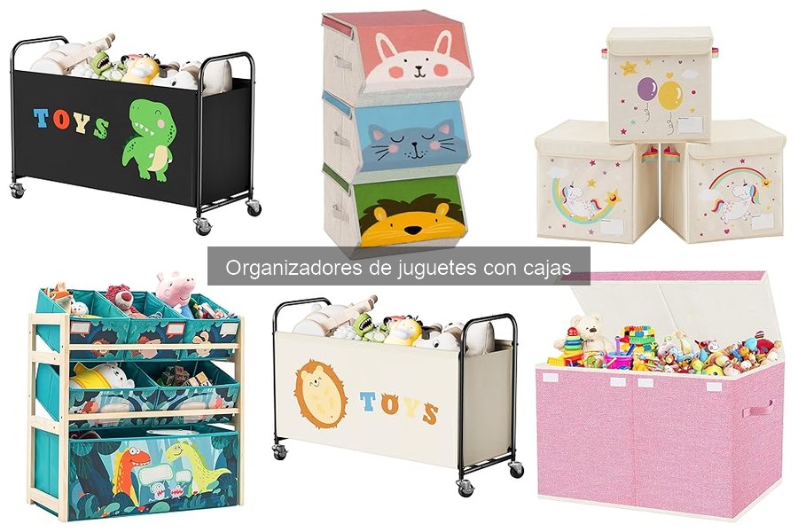 Organizers de juguetes con cajas: ¿Qué son y sus beneficios?
