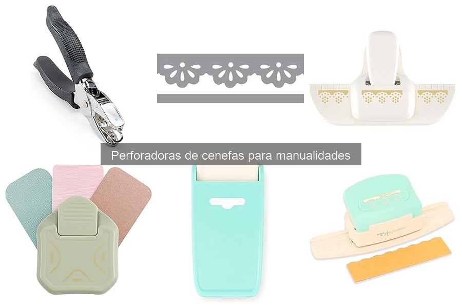 Perforadoras de cenefas: ¿Qué son y cómo usarlas en manualidades?