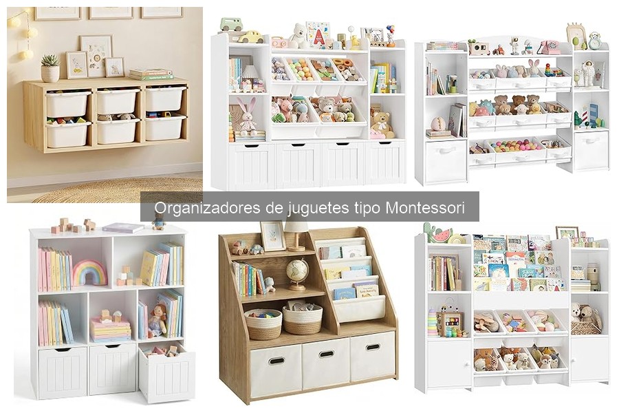 ¿Qué es un organizador de juguetes tipo Montessori?