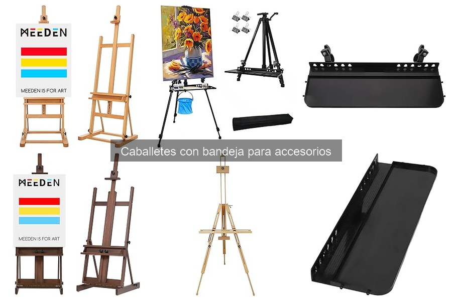 ¿Qué son los caballetes con bandeja para accesorios?