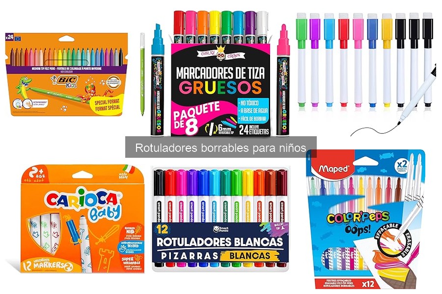 Rotuladores borrables para niños: qué son y sus beneficios