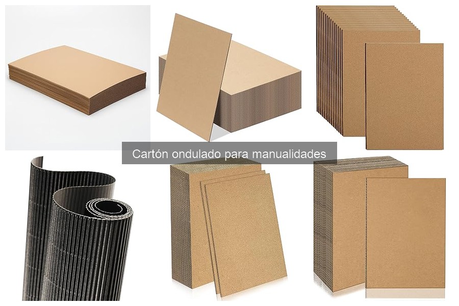 Tipos de Cartón Ondulado para Manualidades: Guía Completa