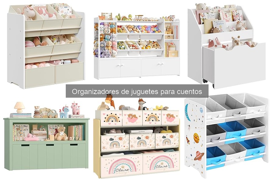 Ventajas de los Organizadores de Juguetes para Cuentos