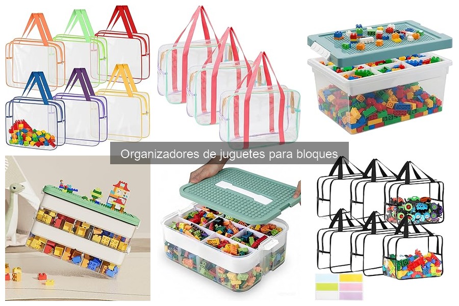 Ventajas de Usar Organizadores de Juguetes para Bloques